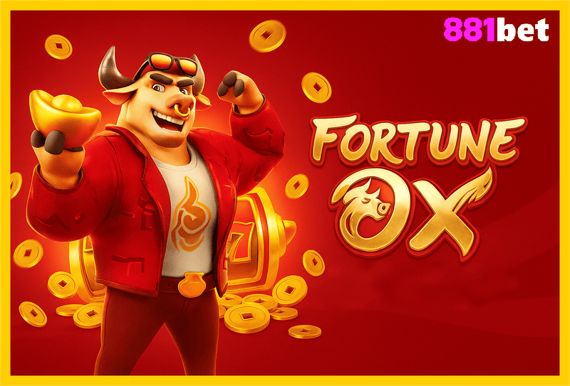 Fortune Ox no 881BET - Aposte Agora e Reivindique Seus Ganhos